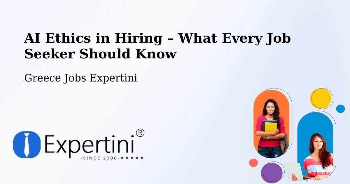 AI Ethics in Recruitment & Hiring – Firá - Firá, Greece Jobs Expertini