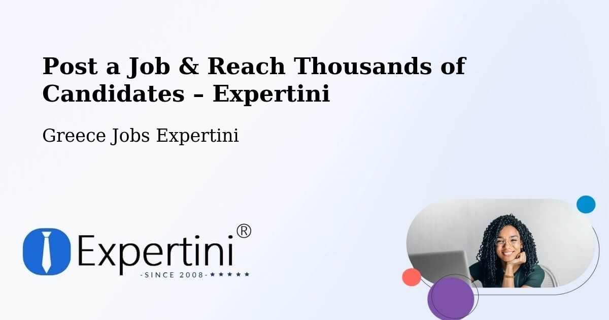 Post a Job in Firá – Hire the Right Talent - Firá, Greece Jobs Expertini