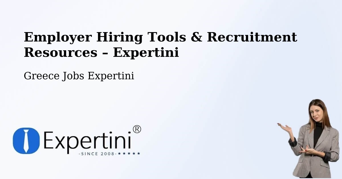 Employer Hiring Tools & Recruitment Resources – Firá - Firá, Greece Jobs Expertini