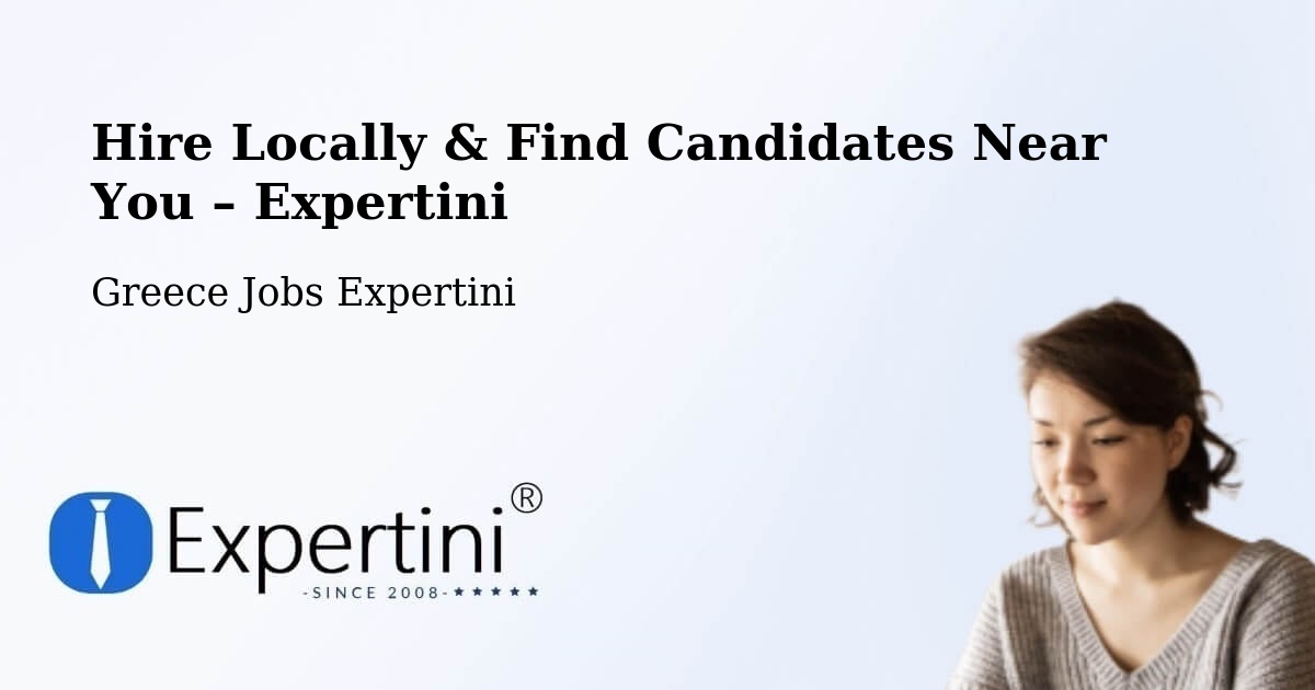 Hire Locally in Firá – Find Qualified Candidates Near You - Firá, Greece Jobs Expertini