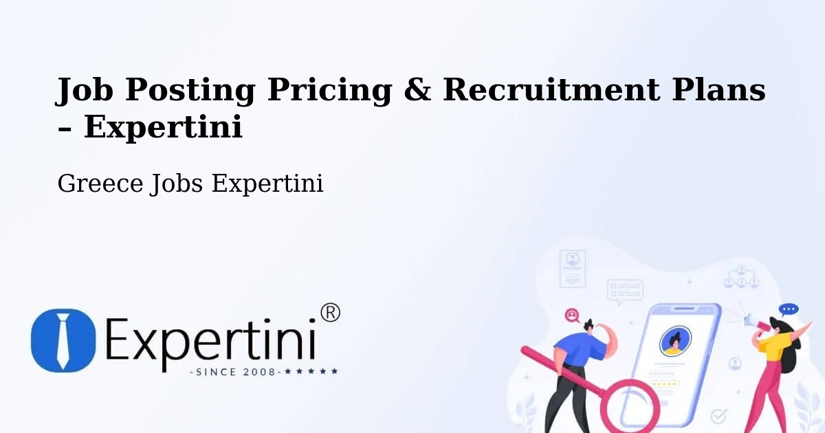 Job Posting Pricing & Recruitment Plans – Firá - Firá, Greece Jobs Expertini
