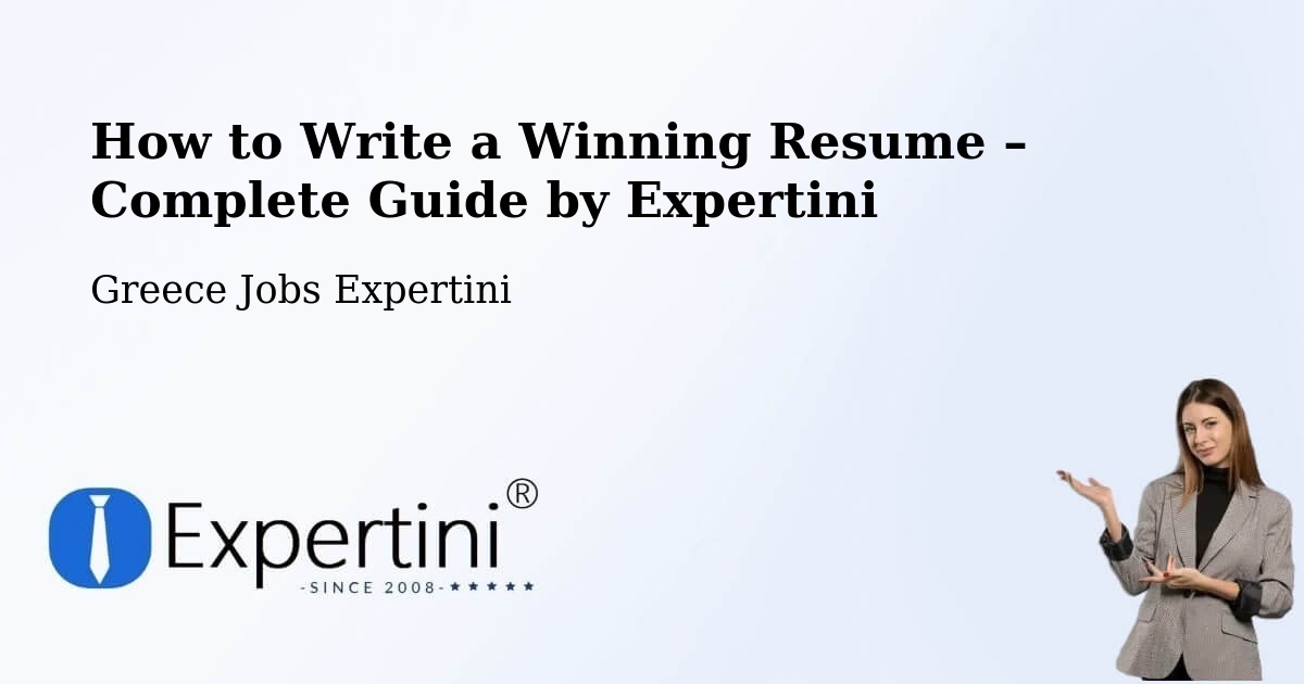 Resume Writing Guide for Job Seekers – Firá - Firá, Greece Jobs Expertini