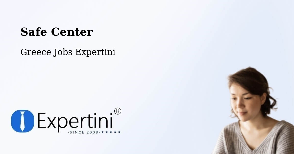 Safety Center – Firá - Greece Jobs Expertini
